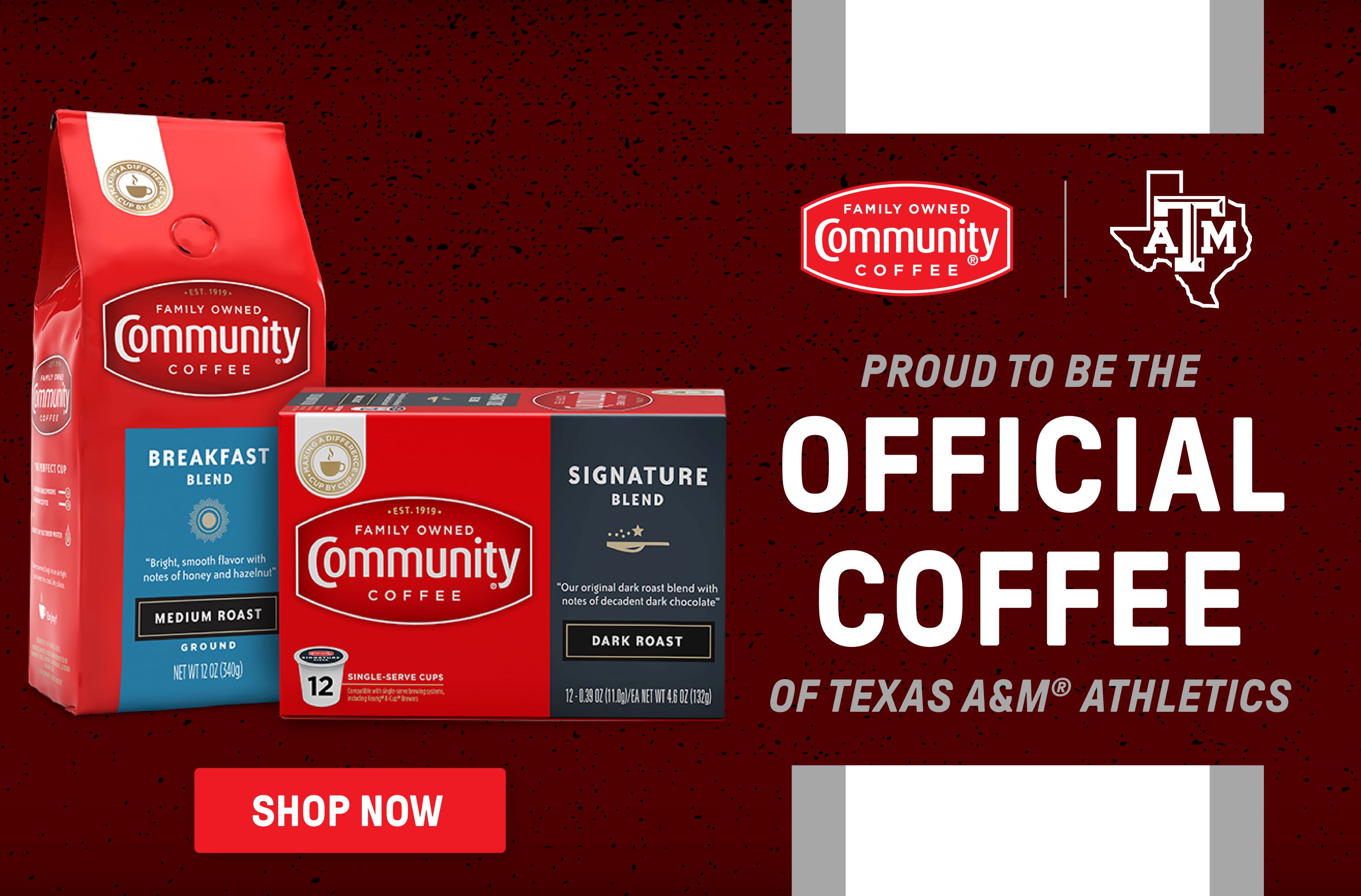 Community Coffee Official Coffee of Texas A&M Athletics Brookshire
