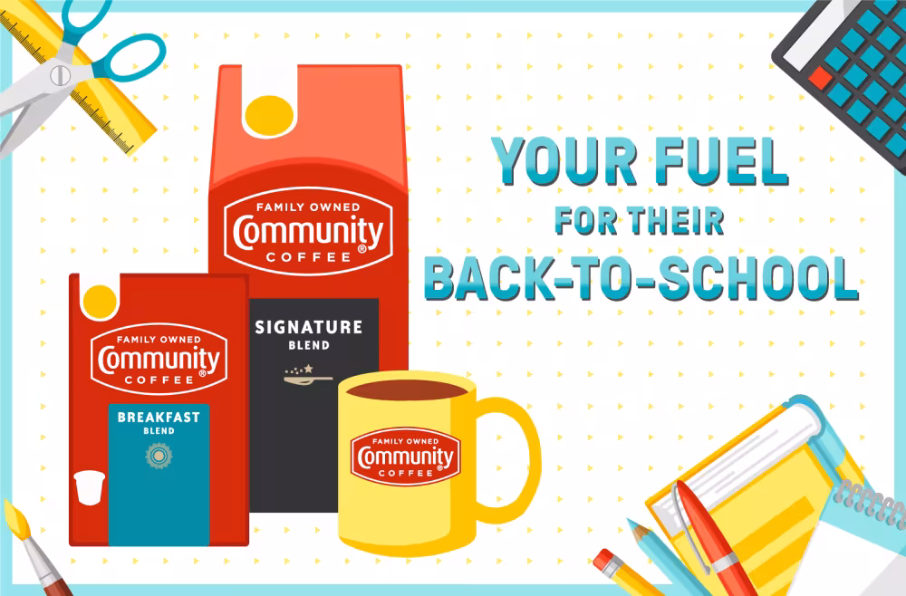 Back to School by Community Coffee!